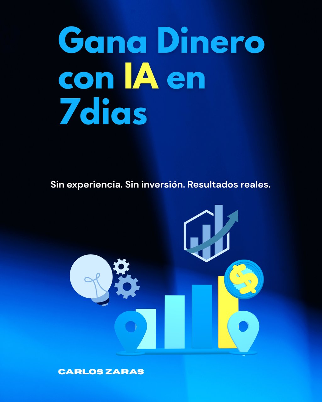 Gana Dinero con IA en 7 Días | Guía Completa para Principiantes + Bonus Incluido